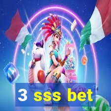 3 sss bet